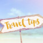 Travel Tips and Tricks